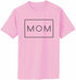 MOM - MOMMY Boxed on Adult T-Shirt