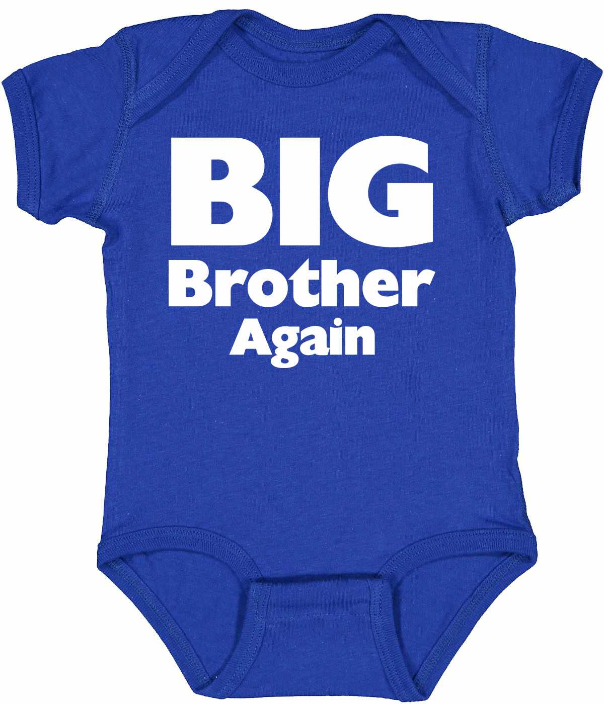 Big Brother Again on Infant BodySuit (#1333-10)