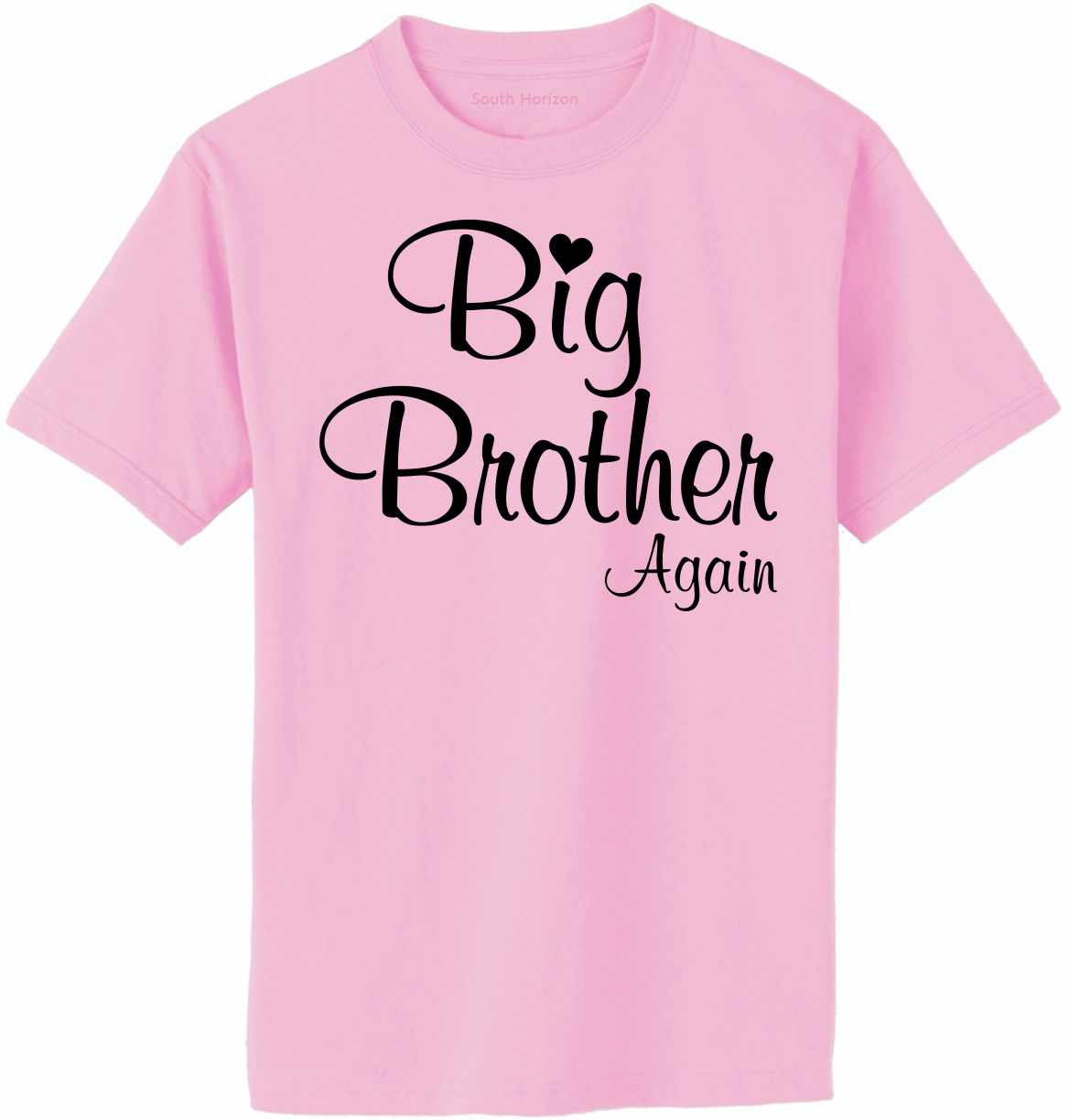 Big Brother Again on Adult T-Shirt (#1337-1)