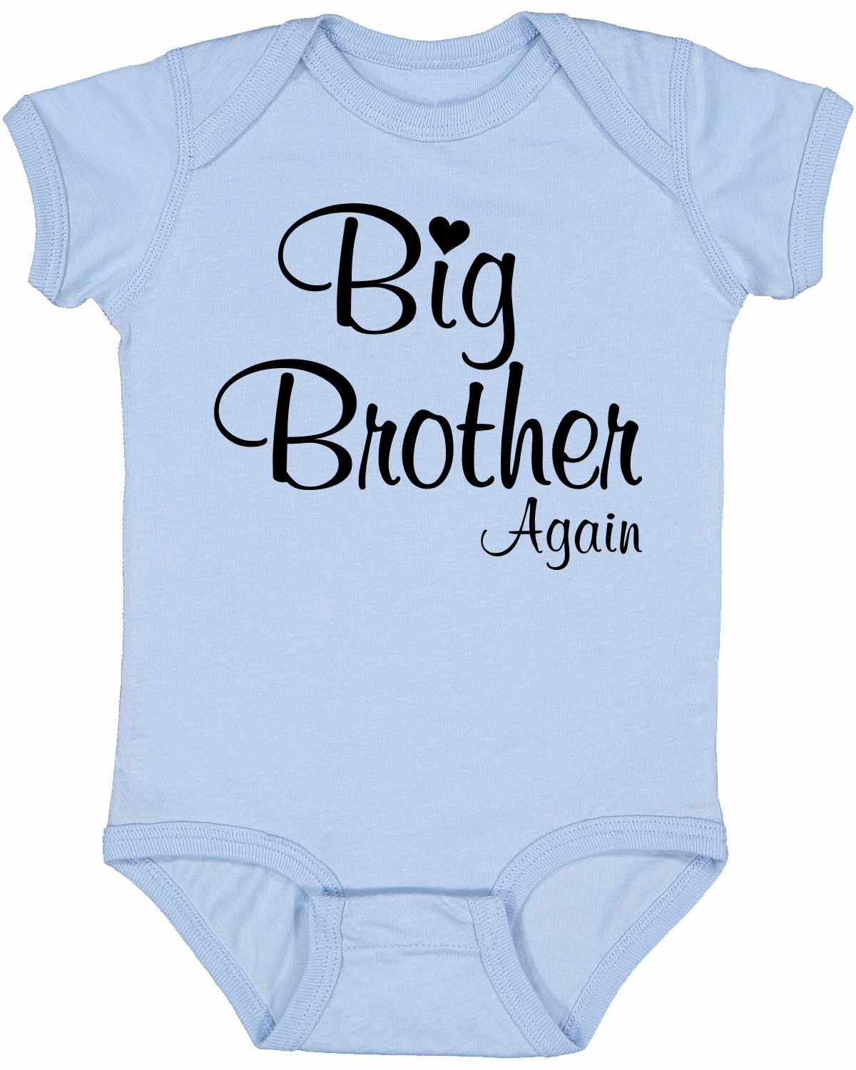 Big Brother Again on Infant BodySuit