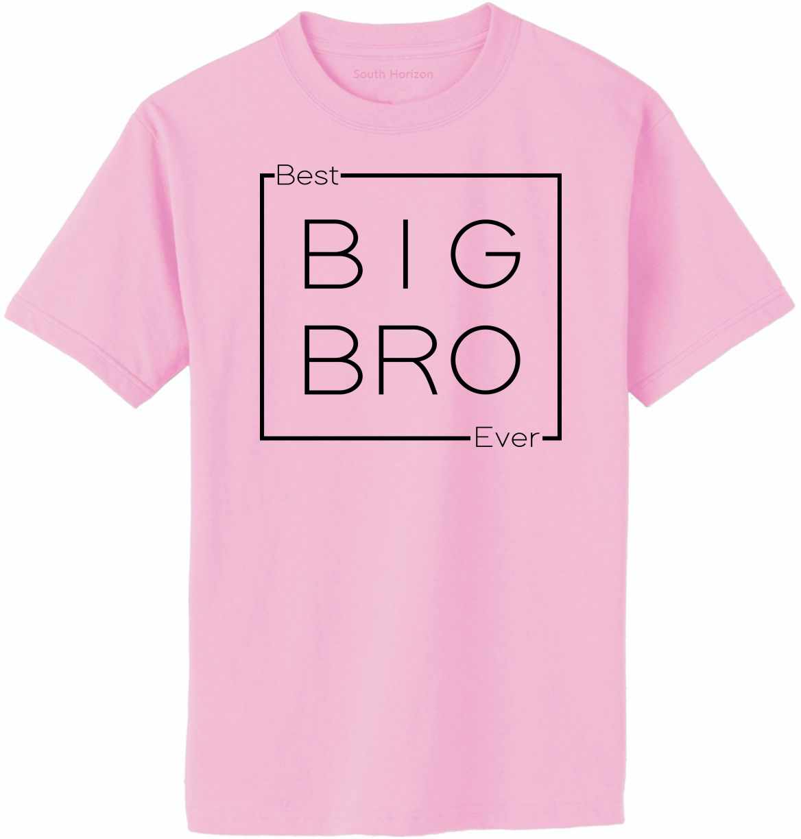 Best Big Bro Ever - Big Brother - Box on Adult T-Shirt (#1339-1)