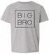 Best Big Bro Ever - Big Brother - Box on Kids T-Shirt (#1339-201)