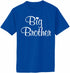 Big Brother on Adult T-Shirt (#1344-1)
