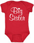 Big Sister on Infant BodySuit