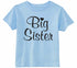 Big Sister on Infant-Toddler T-Shirt (#1345-7)
