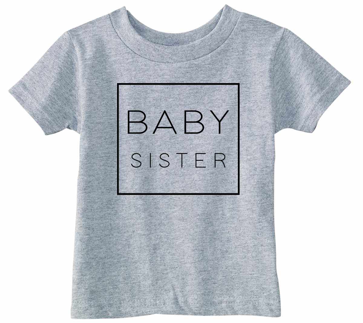 Baby Sister - Box on Infant-Toddler T-Shirt (#1349-7)
