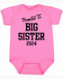 Promoted to Big Sister 2024 on Infant BodySuit (#1364-10)