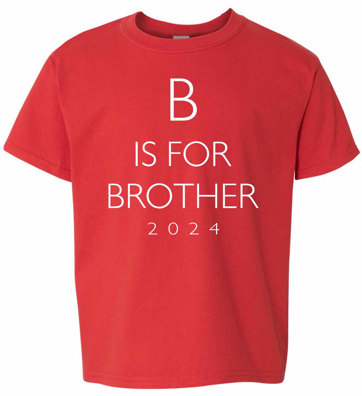 B Is For Brother 2024 on Kids T-Shirt (#1366-201)