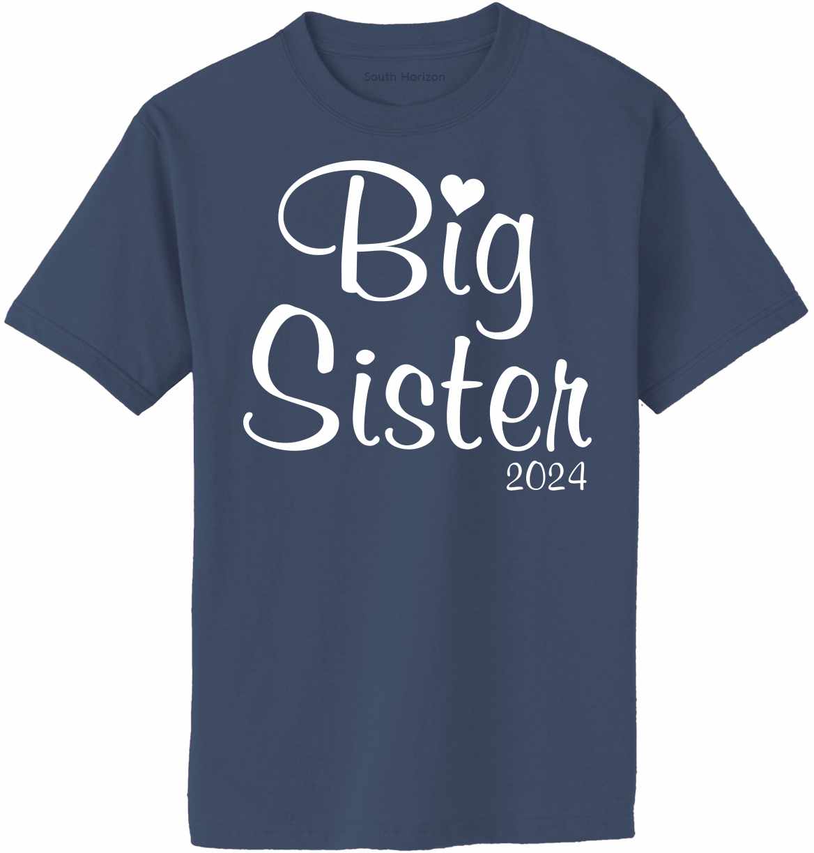 Big Sister 2024 on Adult T-Shirt (#1367-1)