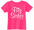 Big Sister 2024 on Infant-Toddler T-Shirt (#1367-7)