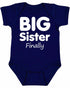 Big Sister Finally on Infant BodySuit (#1376-10)