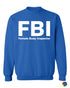 FBI - Female Body Inspector on SweatShirt (#16-11)