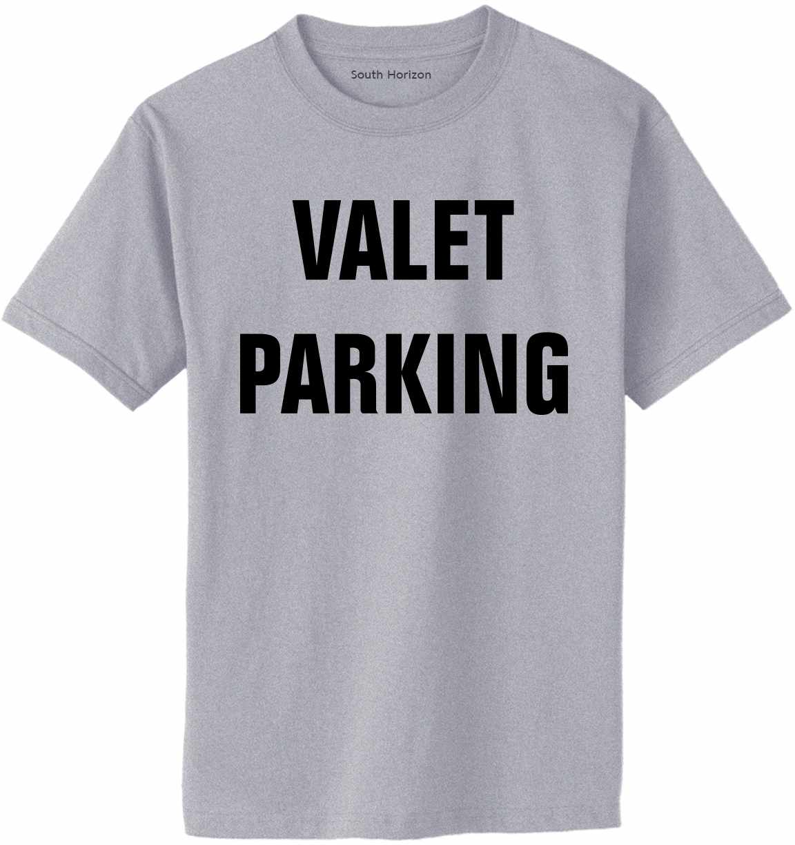VALET PARKING Adult T-Shirt (#208-1)