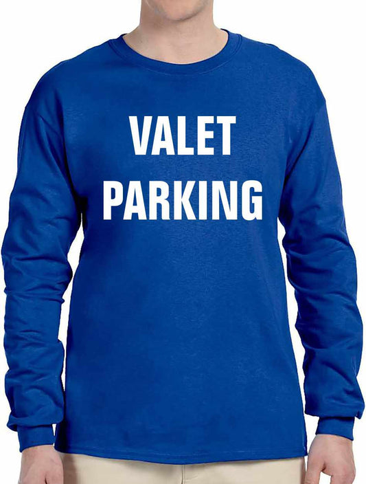 VALET PARKING on Long Sleeve Shirt