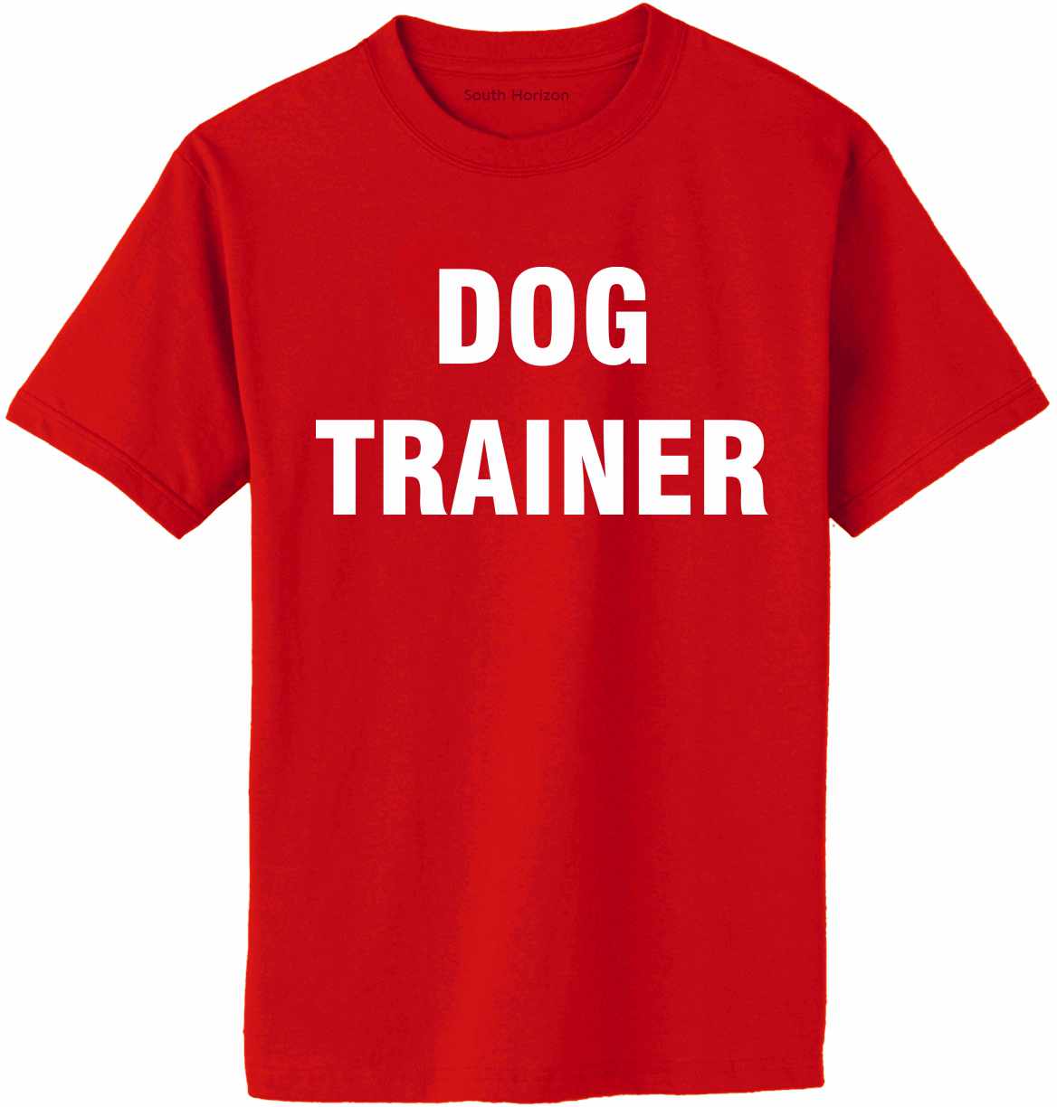 DOG TRAINER Adult T-Shirt (#239-1)