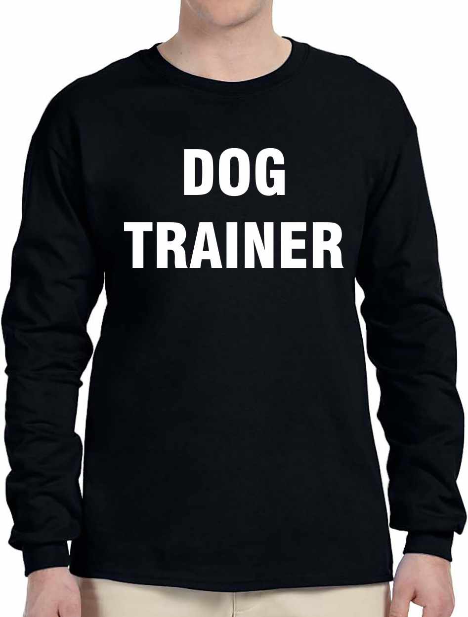 DOG TRAINER Long Sleeve (#239-3)