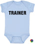 TRAINER on Infant BodySuit (#248-10)
