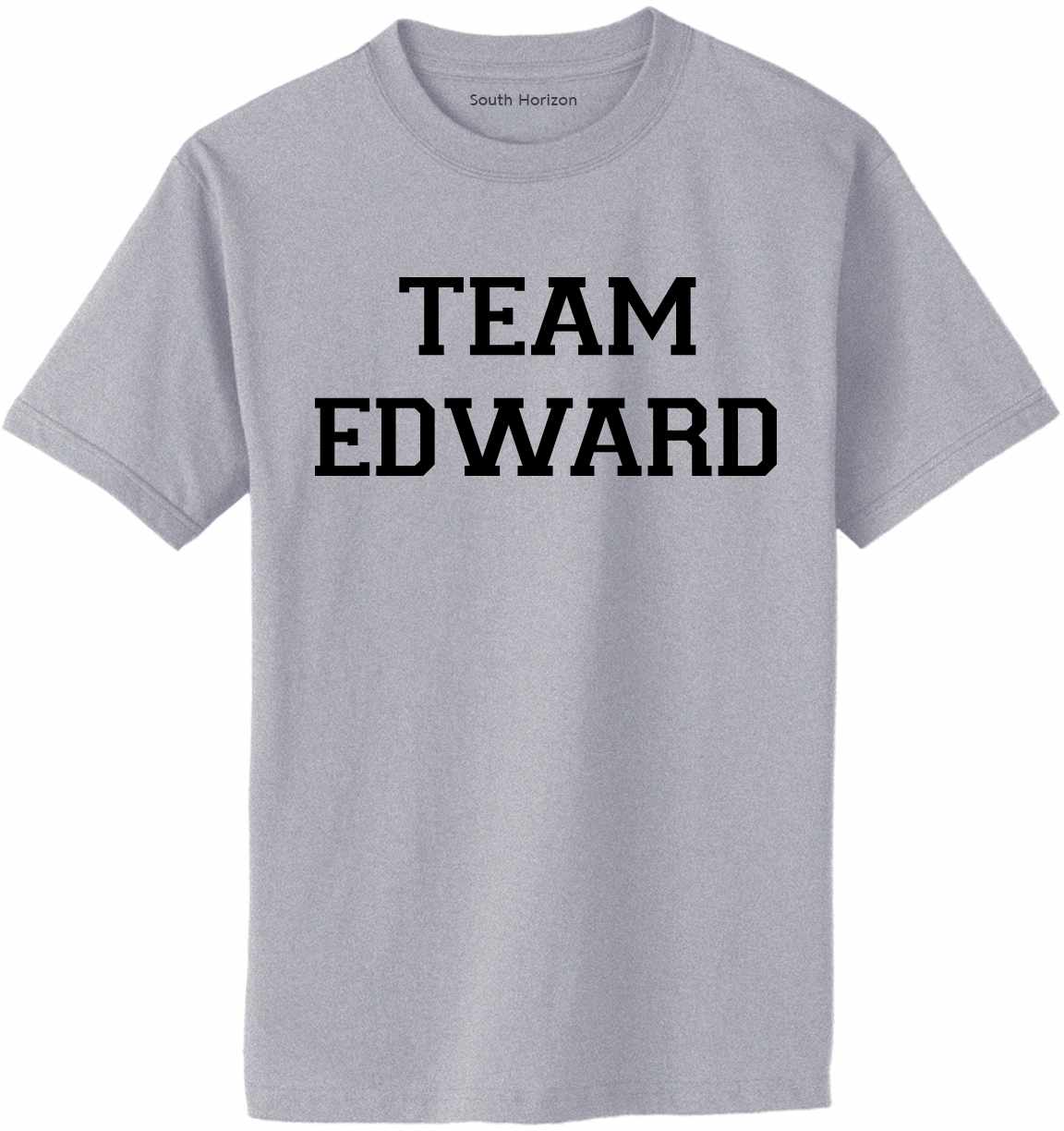 TEAM EDWARD Adult T-Shirt (#314-1)