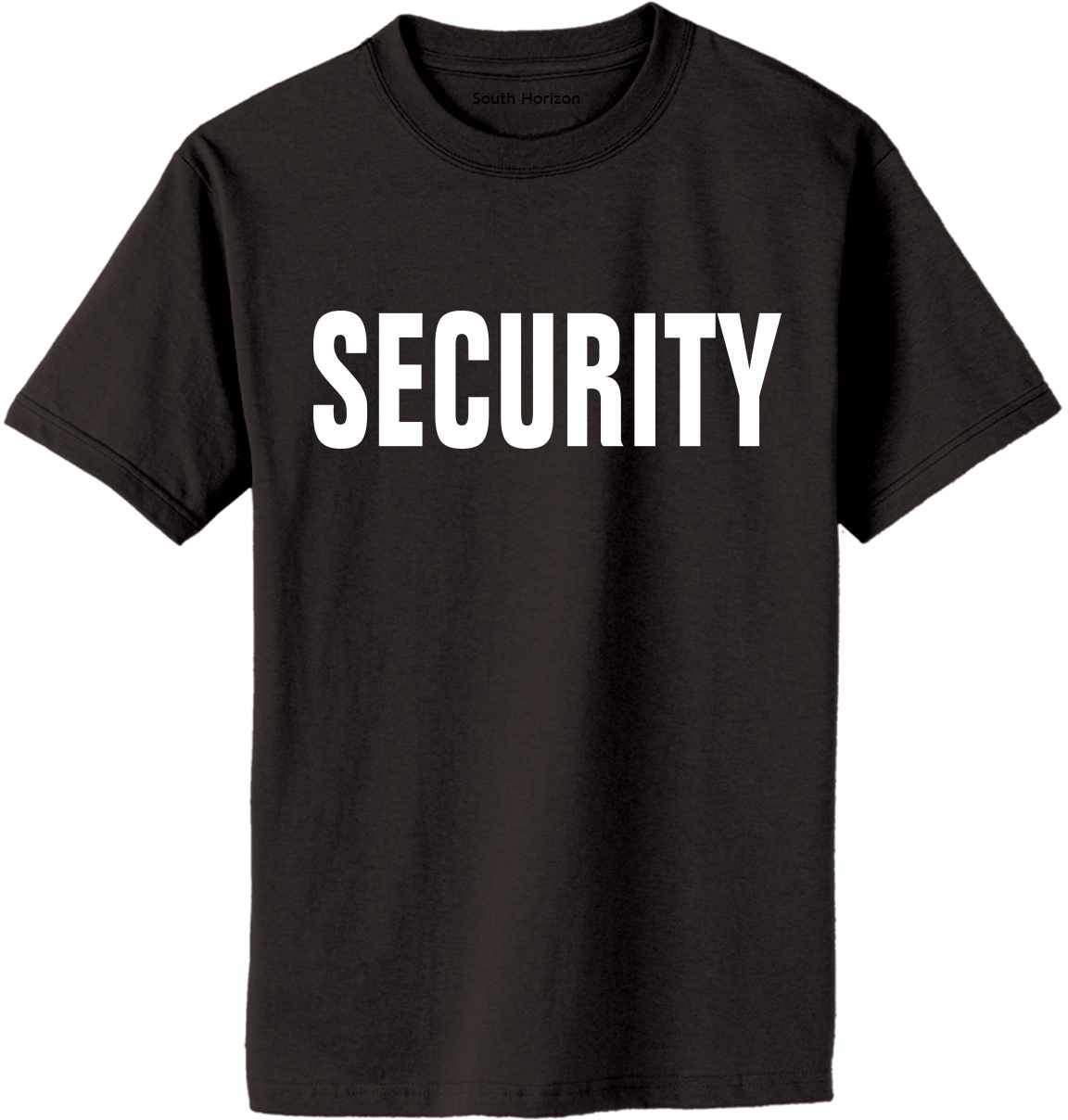 SECURITY (2 sided) Adult T-Shirt