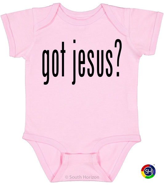 GOT JESUS? on Infant BodySuit