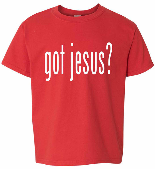 GOT JESUS? on Kids T-Shirt