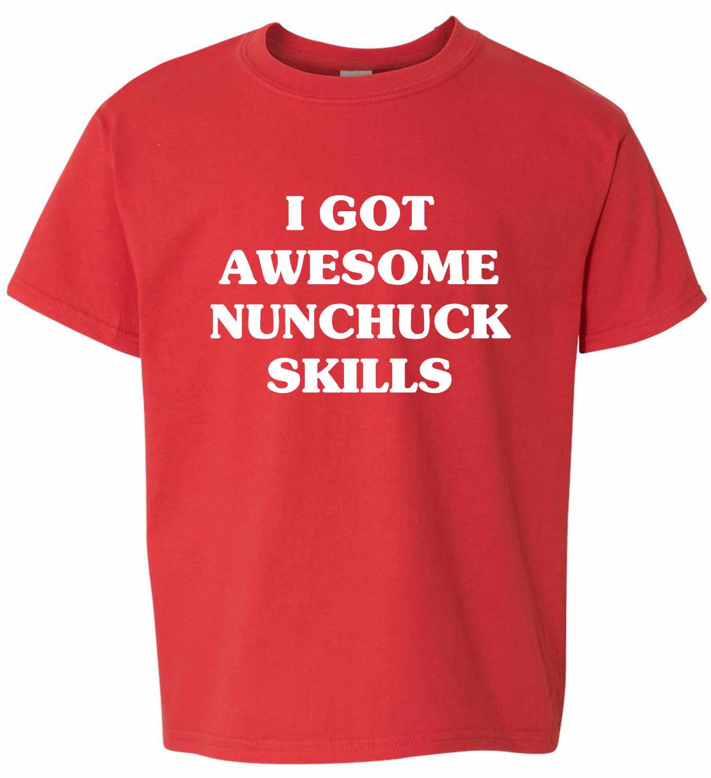 I GOT AWESOME NUNCHUCK SKILLS on Kids T-Shirt (#377-201)