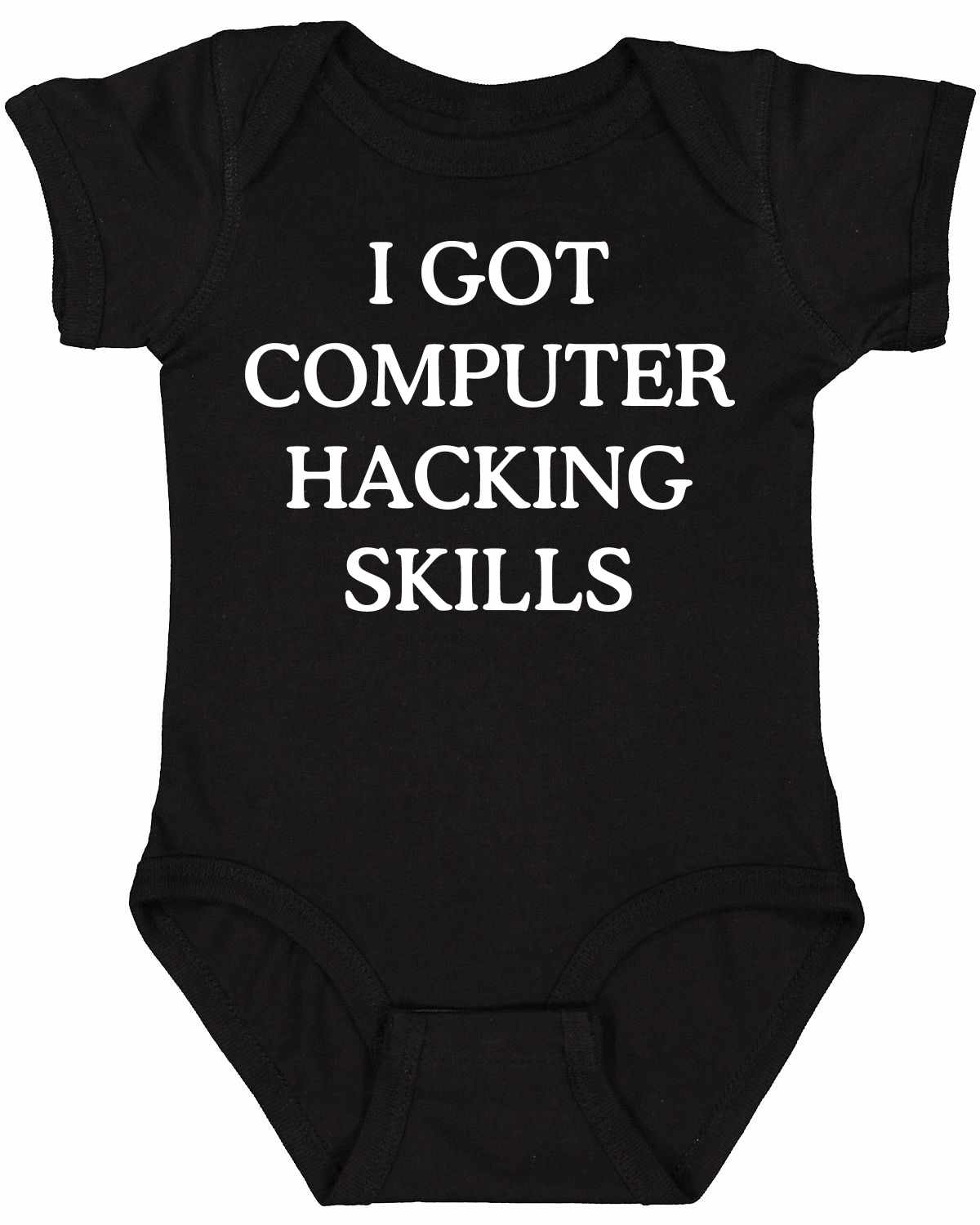 I GOT COMPUTER HACKING SKILLS on Infant BodySuit