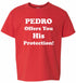 PEDRO OFFERS YOU HIS PROTECTION on Kids T-Shirt