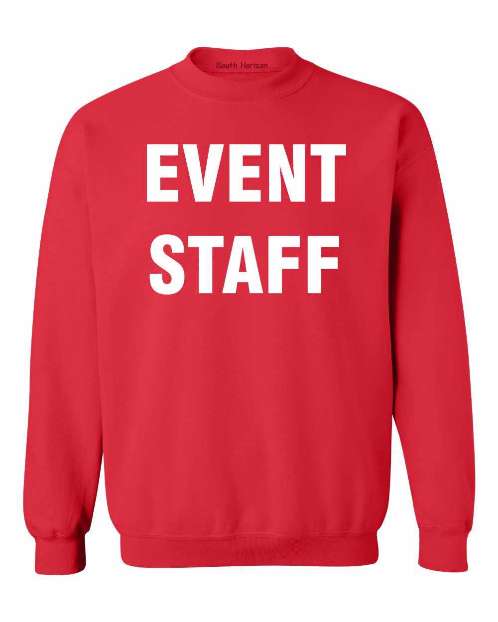 EVENT STAFF on SweatShirt (#399-11)
