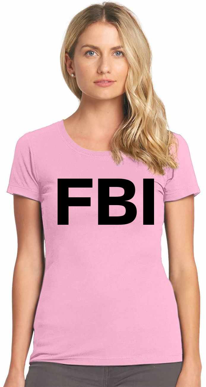FBI on Womens T-Shirt (#402-2)