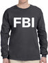 FBI Long Sleeve (#402-3)