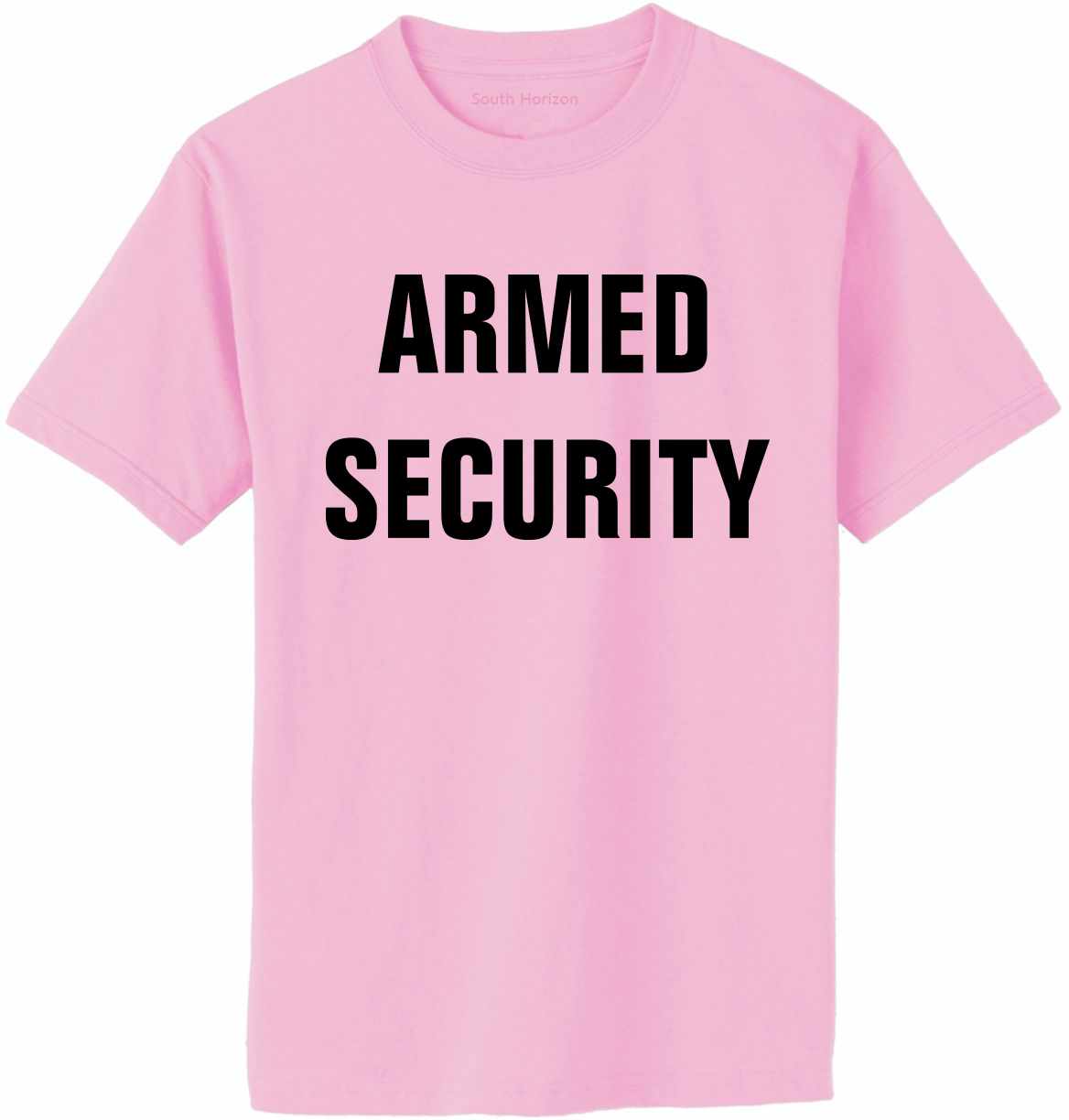 ARMED SECURITY Adult T-Shirt (#405-1)