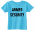 ARMED SECURITY Infant/Toddler 