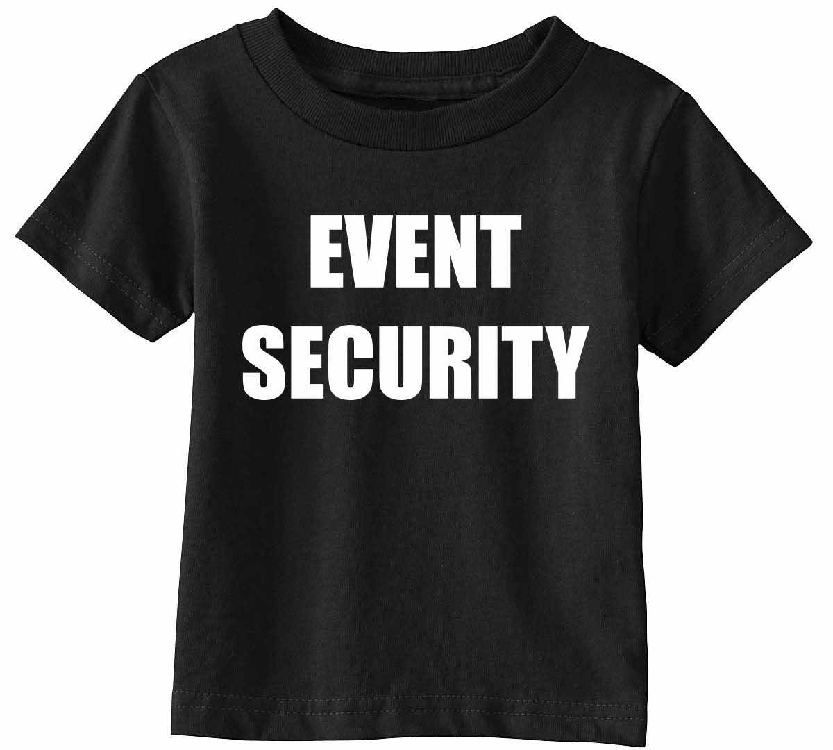 EVENT SECURITY Infant/Toddler  (#408-7)
