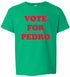 Vote for Pedro on Kids T-Shirt (#434-201)