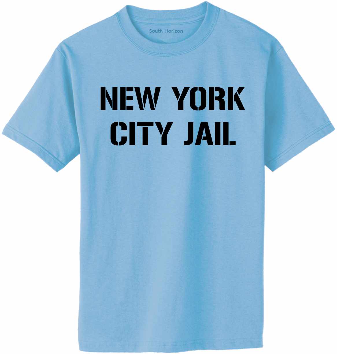 NEW YORK CITY JAIL Adult T-Shirt (#445-1)