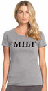 MILF on Womens T-Shirt (#472-2)