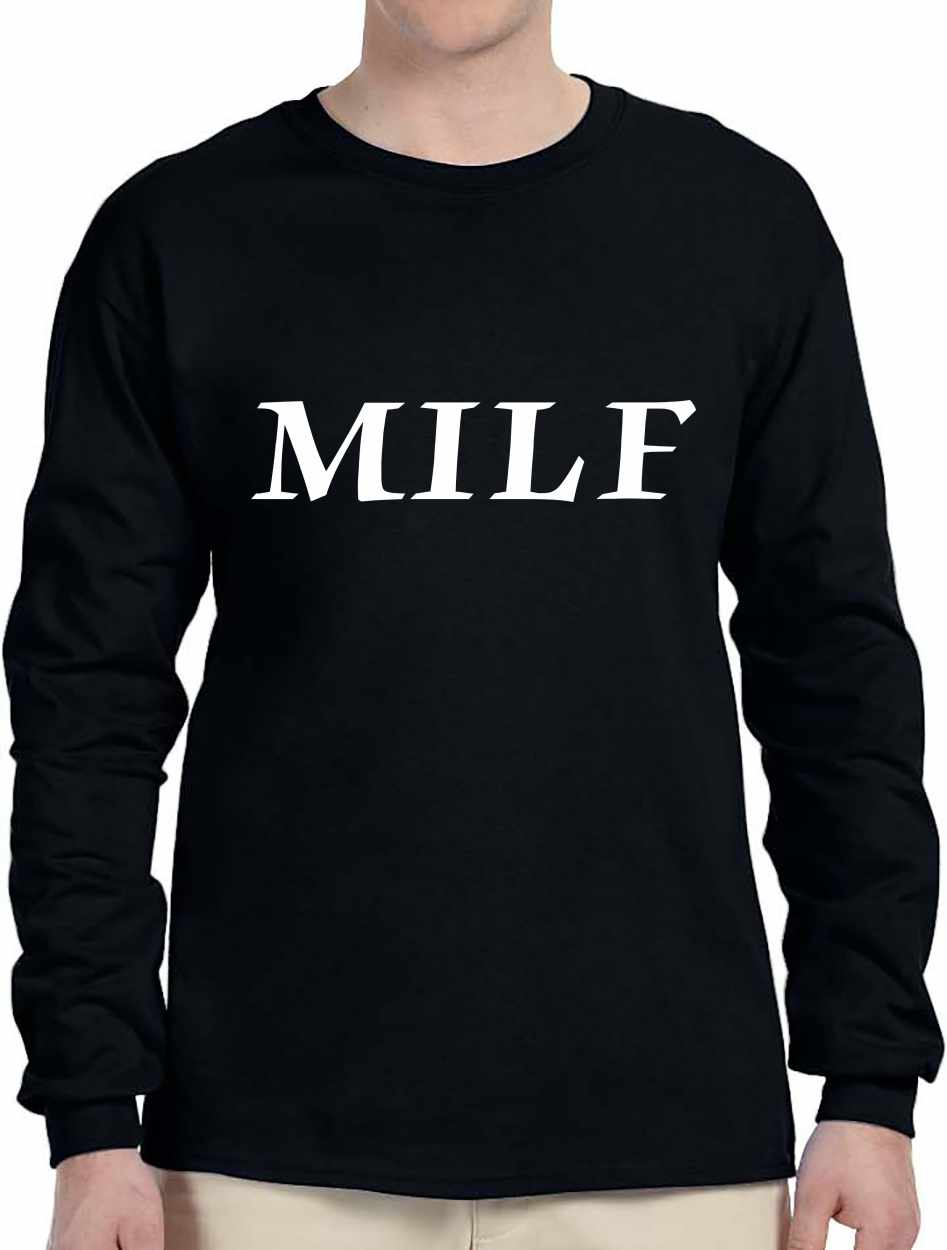 MILF on Long Sleeve Shirt (#472-3)
