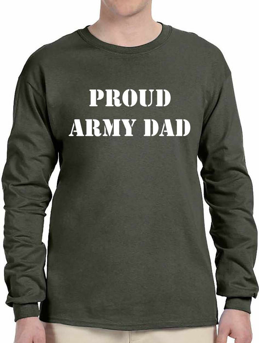 PROUD ARMY DAD Long Sleeve
