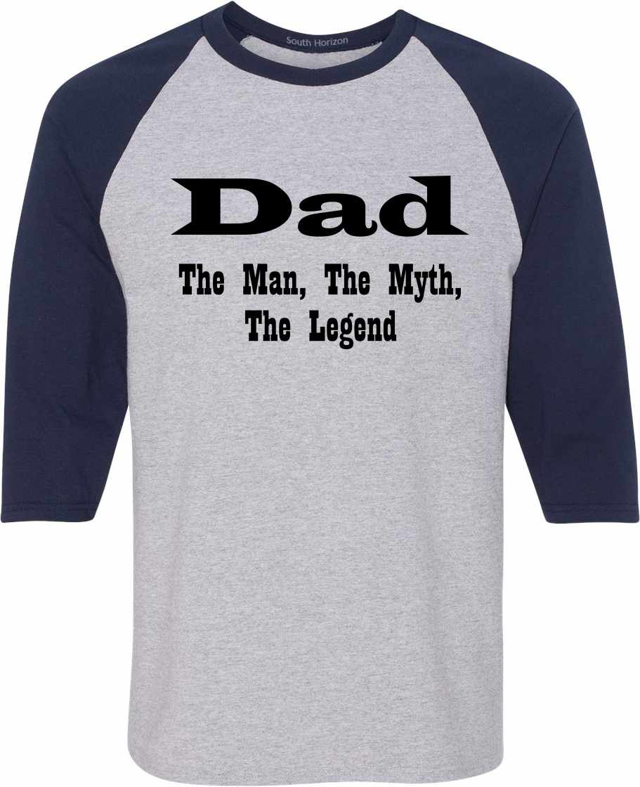 DAD, The Man, The Myth, The Legend Adult Baseball  (#492-12)