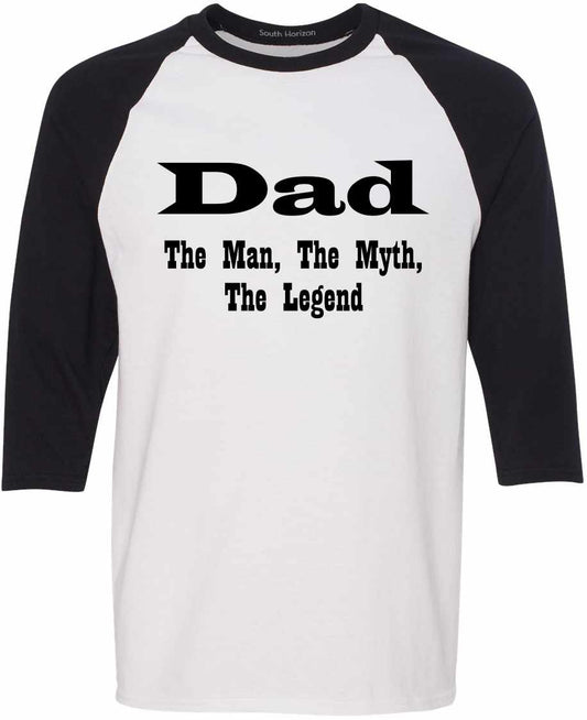 DAD, The Man, The Myth, The Legend Adult Baseball 