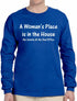 A Woman's Place Is in The House, The Senate & The Oval Office Long Sleeve