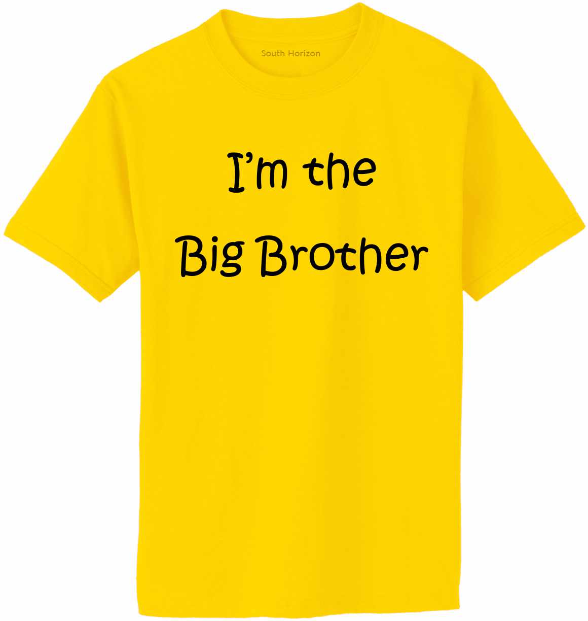 I'M THE BIG BROTHER Adult T-Shirt (#519-1)
