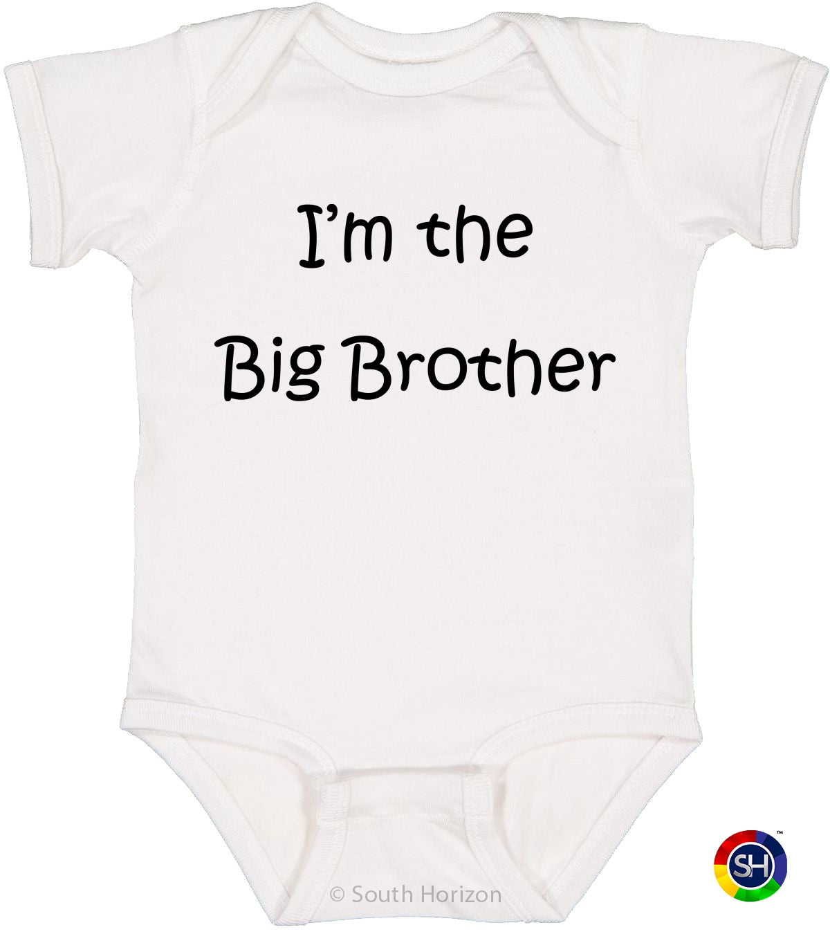 I'M THE BIG BROTHER Infant BodySuit (#519-10)