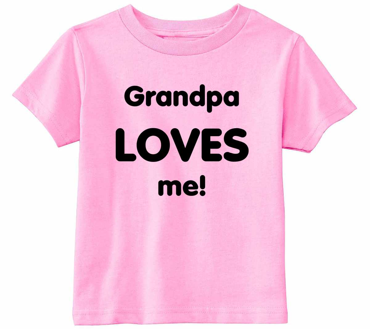 Grandpa Loves Me Infant/Toddler  (#575-7)