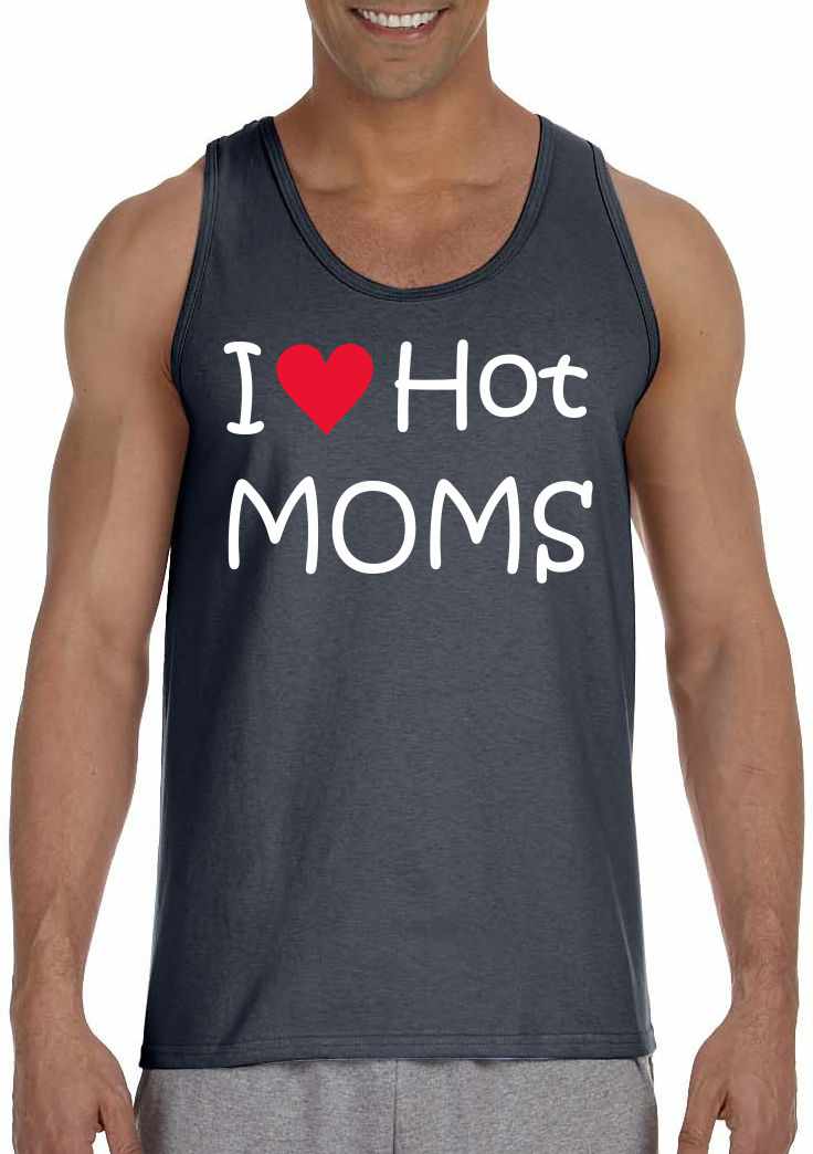 I LOVE HOT MOMS Mens Tank Top (#577-5)