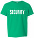 SECURITY on Kids T-Shirt