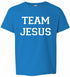 TEAM JESUS on Kids T-Shirt