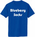 Blueberry Socks Adult T-Shirt (#611-1)