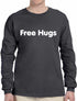 Free Hugs Long Sleeve (#626-3)
